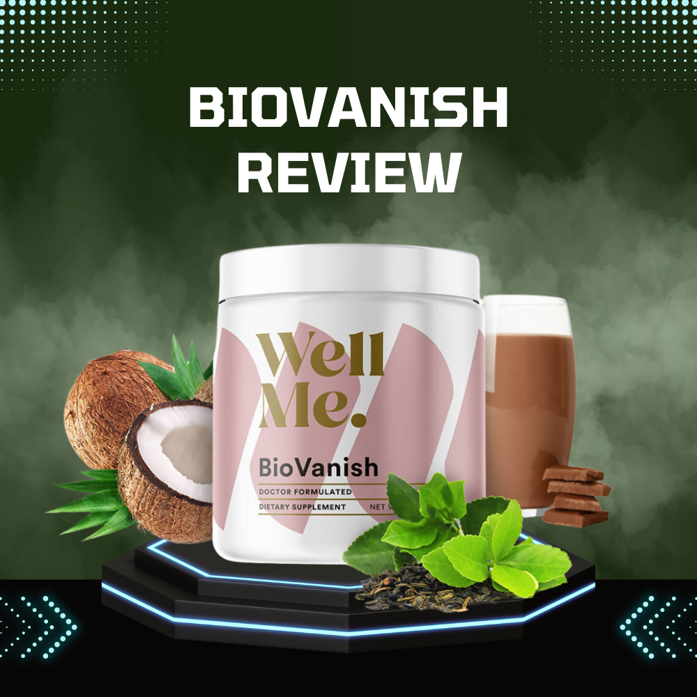 BioVanish Review