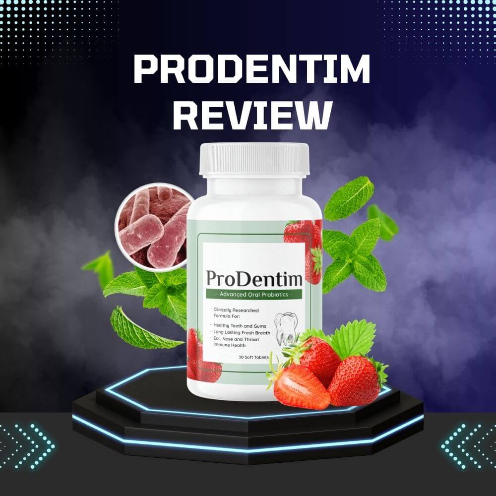 ProDentim Review